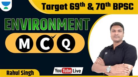 Target 69th 70th BPSC Important MCQ Environment Rahul Singh