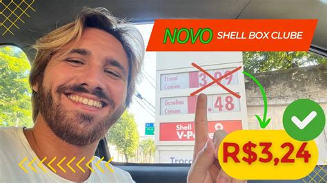 Como ECONOMIZAR No ABASTECIMENTO O NOVO SHELL BOX CLUBE YouTube