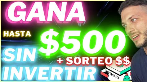 GANA HASTA 500 DOLARES SORTEO GRATIS SIN INVERSION CAJA