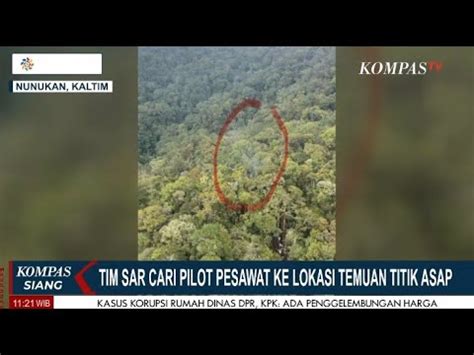 Tim SAR Cari Pilot Pesawat SMART AIR Ke Lokasi Temuan Titik Asap