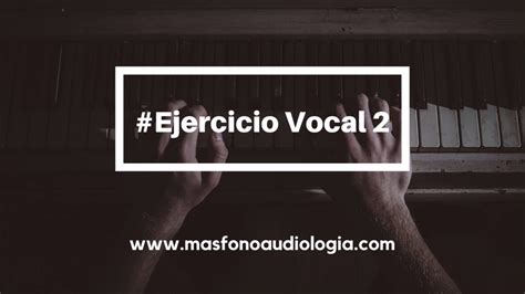 Ejercicio De Calentamiento Vocal Youtube