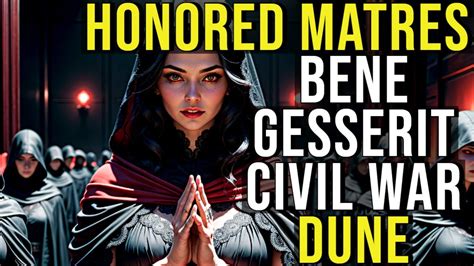 The Honored Matres Twisted Witches Bene Gesserit Civil War Dune