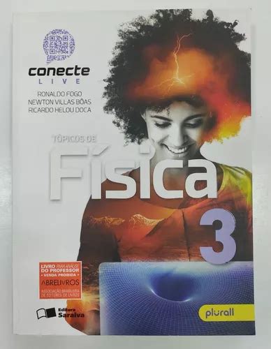 Tópicos De Física Conecte Live Física Vol 1 E 3 MercadoLivre