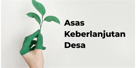 Asas Keberlanjutan Desa Membangun Masa Depan Yang Berkelanjutan Updesa