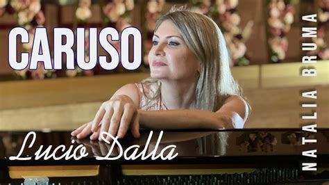 Lucio Dalla Caruso Natalia Bruma Live Piano Session YouTube