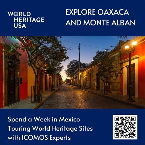 A Tour to Remember Oaxaca and Monte Albán World Heritage USA