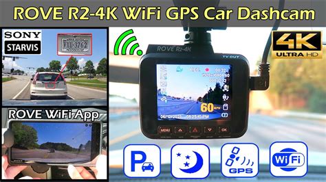 ROVE R2 4K WiFi GPS Dashcam Full Review YouTube