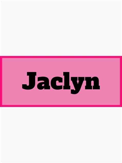 Jaclyn Name Sticker By Namematters Redbubble