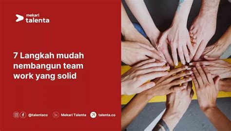 Langkah Mudah Membangun Team Work Yang Solid