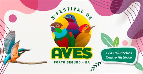 Estação Veracel Realiza Terceira Edição Do Festival De Aves De Porto