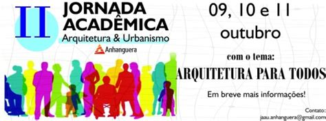 Ii Jornada Acad Mica Arquitetura Urbanismo Anhanguera Em Pelotas