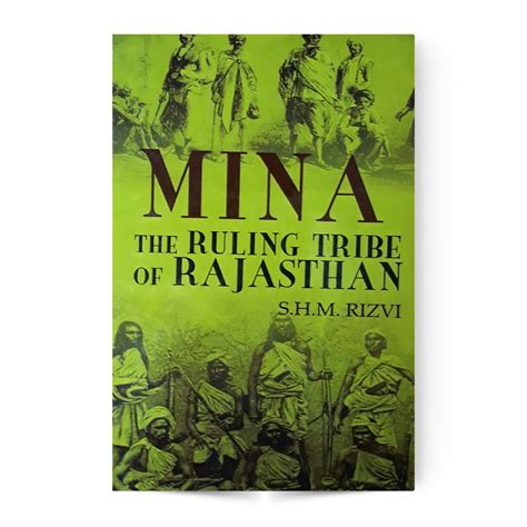 Mina The Ruling Tribe Of Rajasthan