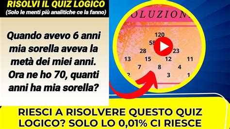 Riesci A Risolvere Questo Quiz Logico Solo Per Le Menti Pi Analitiche