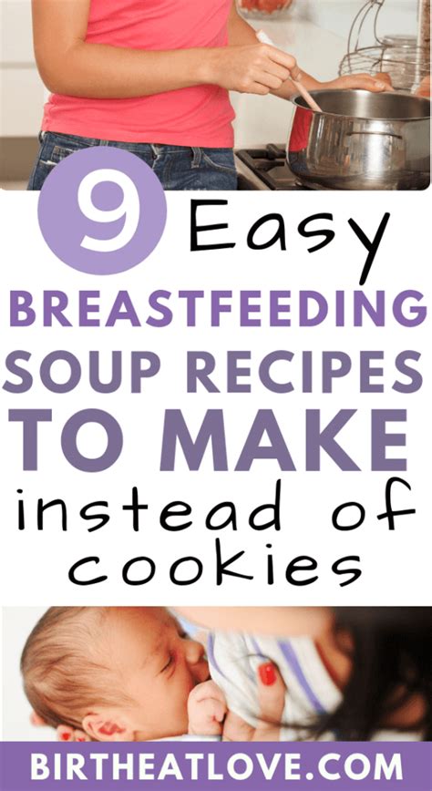 Healthy Soup Recipes For Breastfeeding Moms Birth Eat Love