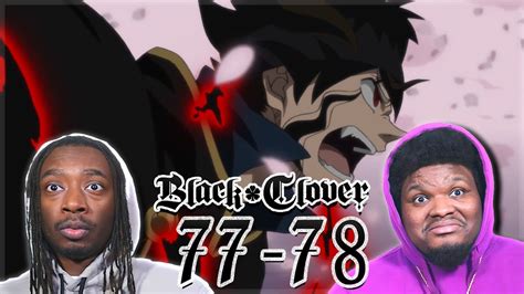 Asta Starts Off Hot Black Clover Episode 77 78 Reaction YouTube