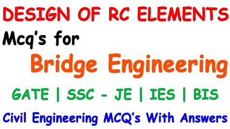 Bridge Engineering Mcq Design Of Bridges Mcq Design Of RC Elements