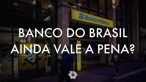 Bbas Por Que Comprar A Es Do Banco Do Brasil Youtube