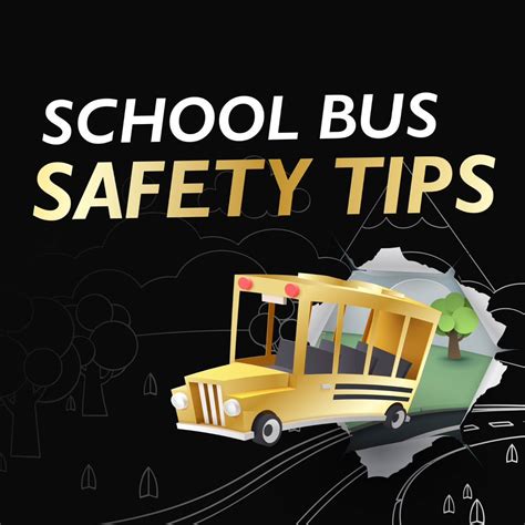 School bus safety tips