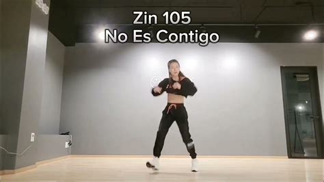 Zin 105 No Es Contigo Cumbia Zumba 울산줌바 아이쏘 줌바 아이쏘 댄스핏