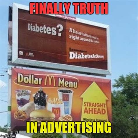 The Truth In Advertising Imgflip