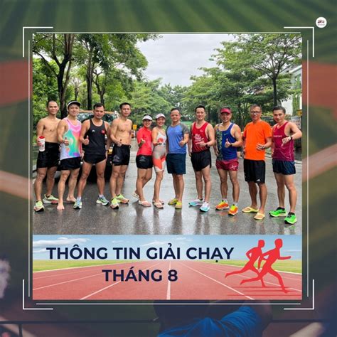 THÔNG TIN CÁC GIẢI CHẠY TRONG THÁNG 8 NĂM 2023 PR SPORT I THƯƠNG HIỆU SẢN PHẨM THỂ THAO CAO CẤP