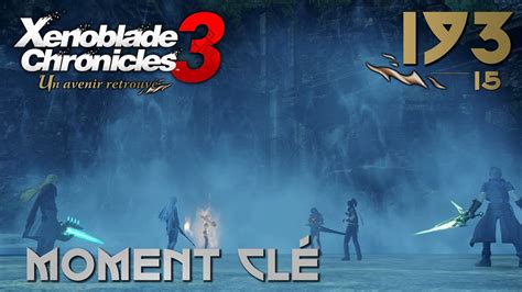 Moment clé DLC Xenoblade Chronicles 3 Un avenir retrouvé 193 15