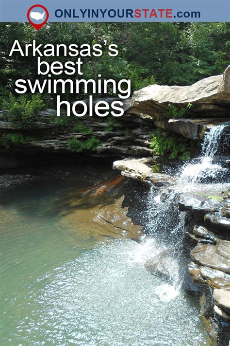 Here Are 30 Arkansas Swimming Holes That Will Make Your Summer Epic