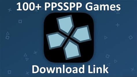 100+ Best PPSSPP Games Download Links For Android, ISO & CSO (Aug-2022 ...