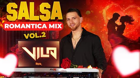 Salsa Romantica Mix Vol Los Exitos Mas Grandes Mezcla Para