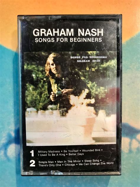 Vintage Cassette Tape – Graham Nash Songs For Beginners 1971 ...