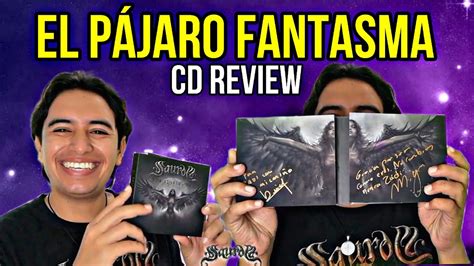 Así es el Último Disco de Saurom El Pájaro Fantasma CD Review YouTube