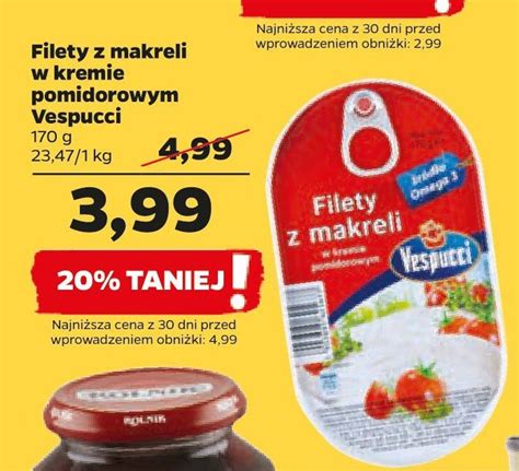 Filety Z Makreli W Sosie Pomidorowym Vespucci Cena Promocje