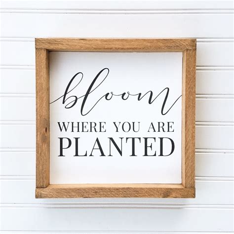 Bloom Where You Are Planted Framed Wood Sign Custom Home Etsy