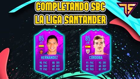 COMPLETO EL SBC DE LA LIGA League FIFA 20 YouTube