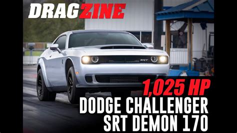 2023 Dodge Challenger Srt Demon 170 Makes 1 025 Hp Runs 8 90s Youtube