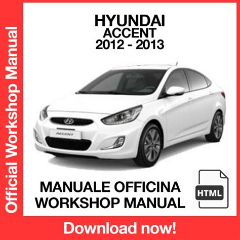 Workshop Manual Hyundai Accent RB 2012 2013 EN