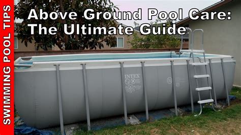 How To Take Care Of An Intex Above Ground Pool The Best Above Ground