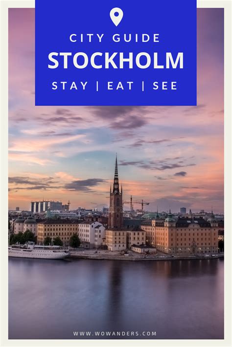 A Complete Stockholm Sweden Travel Guide Including Things To Do Where