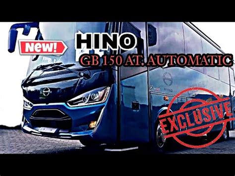 Baru Bus Hino Gb At Dengan Transmisi Otomatis Exclusive Class