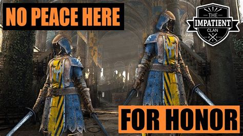 Anti Gank Peacekeeper For Honor Youtube