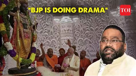 Samajwadi Party Mla Swami Prasad Maurya Questions Ram Lalla S Pran