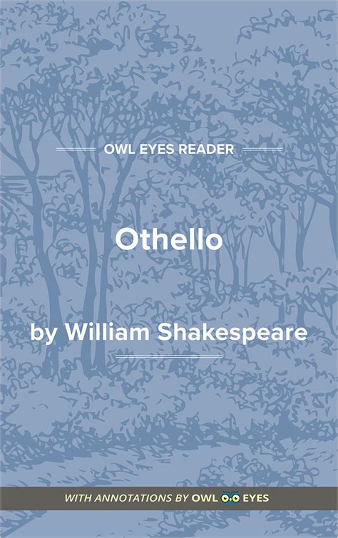 Othello Full Text Act V Scene Ii Owl Eyes