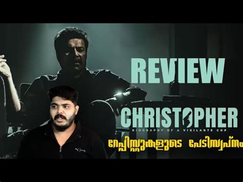 CHRISTOPHER Malayalam Movie Review By CinemakkaranAmal - Mammootty ...