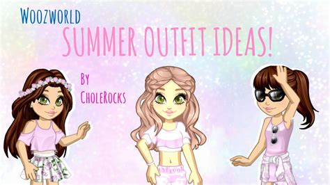 Woozworld Summer Girl Outfit Ideas 2016 Youtube