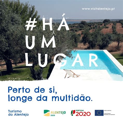 H Um Lugar Turismo Do Alentejo E Ribatejo Lan A Campanha Direcionada