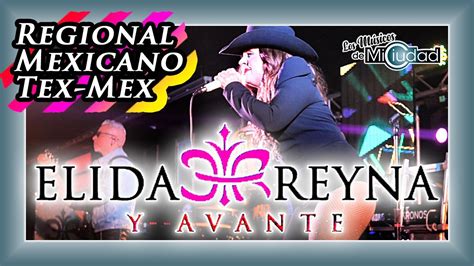 Regional Mexicano Con Elida Reyna Y Avante En El Noa Noa