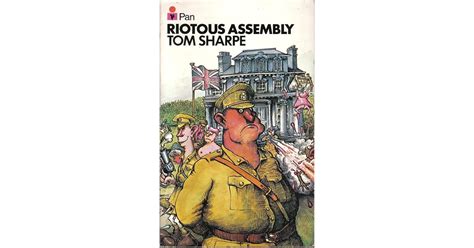 Riotous Assembly by Tom Sharpe