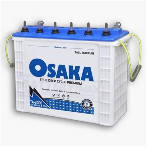 Osaka Ta 3000 Tubular Battery Price In Pakistan Buysolarpk