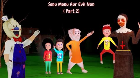 Sonu Monu Aur Evil Nun Part 2 Gulli Bulli Aur Baba MAKE JOKE HORROR