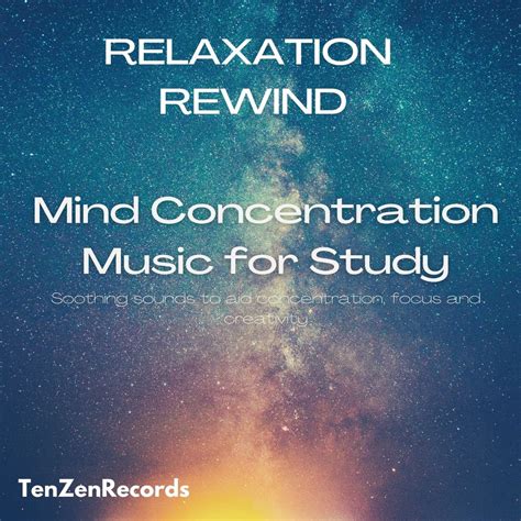 Mind Concentration Music for Study》- Relaxation Rewind的专辑 - Apple Music